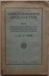 Hepp V - Gereformeerde apologetiek Rede aanvaarding hoogleeraarsambt  27 okt 1922 Met krantenknipsels