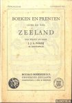 Poleij-Scheele, F. - Catalogus 66 / November 1952: Boeken en prenten over en van Zeeland van de wijlen heer J.J.A. Poleij te Oostkapelle