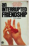 Voynich E L - An Interrupted Friendship A story of love and tragic passions Voynich E L - An Interrupted Friendship A story of love and tragic passions