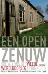 Keizer, Madelon de; Plomp, Marije - Een open zenuw. Hoe wij ons de Tweede Wereldoorlog herinneren.