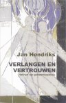 Jan Hendriks - Verlangen en vertrouwen - het hart van gemeenteopbouw