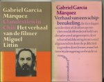 García Márquez, Gabriel (3 boeken) - Verhaal van een schipbreukeling.../ Ogen van een blauwe hond/ Clandestien in Chili