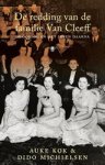 Auke Kok ; Dido Michielsen - De redding van de familie Van Cleeff