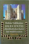 Helene Nolthenius 19095 - Duecento - zwerftocht door Italies late middeleeuwen