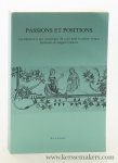 Lemaire, Ria. - Passions et Positions. Contribution à une sémiotique dans la poésie médiévale en langues romanes.