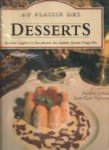 LEBAIN, FRÉDERIC / PAIREAULT, JEAN-PAUL - Au plaisir des desserts. Recettes légères et succulentes des années quatre-vingt-dix