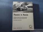 Scheibert, Horst & Elfrath, Ulrich - Panzers in Russia; German Armoured Forces on the Eastern Front 1941-1944; a Pictorial History With Maps, and Text in English and German.