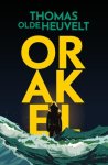 Thomas Olde Heuvelt - (1) Orakel