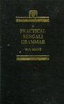 MILNE, W.S. - A Practical Bengali Grammar MILNE, W.S. - A Practical Bengali Grammar
