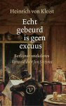 Heinrich von Kleist - Echt gebeurd is geen excuus Berlijnse anekdotes