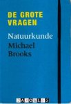 Michael Brooks - De Grote Vragen: Natuurkunde