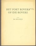 Johan Belonje - Het Fort Rovers of (de) Rovere