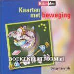 Lurvink, Betsy - Kaarten met beweging