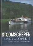 Batchelor, john & Chritopher Chant - Geïllustreerde stoomschepen encyclopedie