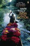Tully, Mark - Gillian Wright - India in slow motion