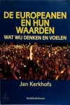 J. Kerkhofs - De Europeanen en hun waarden wat wij denken en voelen