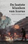 Arjen van Meijgaard - De laatste klanken van Icarus