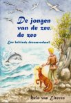 Elteren, Hein van - DE JONGEN VAN DE ZEE, DE ZEE