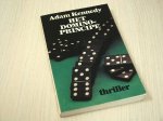 Kennedy, Adam - Het  dominoprincipe