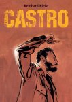 Reinhard Kleist - Castro