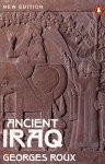 Roux, Georges - Ancient Iraq. Third Edition
