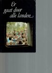  - Er gaat door alle landen - 1. M.C. Capelle: Een Turk in de klas 2. M.C. Capelle: Witte korrels 3. A. van der Jagt-Zwijnenburg: Ekai, de herdersjongen 4. E. Kuijt: Het boekje van Pjotr 5. M.A. Mijnders-van Woerden: De open deur 6. D. de Gier: Een toch
