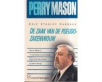 E.S. Gardner - De zaak van de pseudo zakenvrouw E.S. Gardner - De zaak van de pseudo zakenvrouw