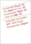 collectief - Kunstmarkt Bazel 83 - The Basel Art Fair 83 - Kunstmesse Basel 83 - Foire de Bale 83: Art 1483 Basel Sonderschau Belgien: 15 - 20 June 1983