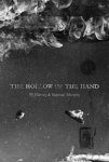 P. J. Harvey ; Seamus Murphy - The Hollow of the Hand