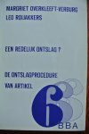 Overkleeft-Verburg, Margriet & Roijakkers, Leo - EEN REDELIJK ONTSLAG?  De ontslagprocedure van artikel 6 BBA