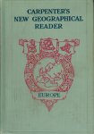 Carpenter, Frank D. - Carpenter's new geographical reader - Europe