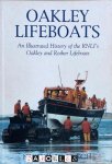 Nicholas Leach - Oakley Lifeboats. An illustrated history of the RNLI's Oakley and Rother Lifeboats