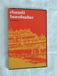 SOEKMONO, DR - Chandi - Chandi Borobudur - A Monument of Mankind