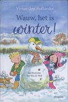 Vivian den Hollander - Wauw, het is winter !