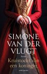 Simone van der Vlugt - Kruistocht van een koningin