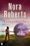 Nora Roberts - Geboorterecht
