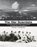 Craughwell, Thomas: - War Scientists