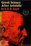 LLOYD, G.E.R. - Greek science after Aristotle.
