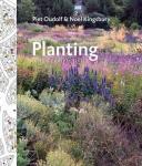 Oudolf, Piet; ; Noël. Kingsbury et al. - Planting : A New Perspective