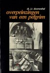 Doornenbal, Ds. J.T. - Overpeinzingen van een pelgrim
