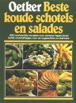 - Oetker Beste koude schotels en salades