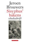 Jeroen Brouwers - Sisyphus' bakens vloekschrift