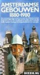 Haagsma, Ids, Haan, Hilde de, Haas, Anna de & Schoo, H.J. - Amsterdamse gebouwen 1880-1980.