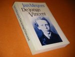 Meyers, Jan. - De Jonge Vincent. Jaren van Vervoering en Vernedering.