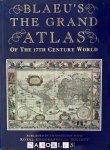 John Goss - Blaeu's. The Grand Atlas of the 17th Century World