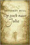Jonathan Hull - Op Zoek Naar Julia