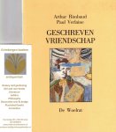Rimbaud, Arthur & Paul Verlaine - Geschreven vriendschap - Correspondentie 1871-1875.