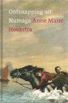 Hoekstra, Anne Marie - Ontsnapping uit Numaga
