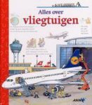 Onbekend - Alles Over Vliegtuigen