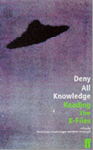 edited by Lavery, David  e.a. - Deny All Knowledge: Reading the "X-files"